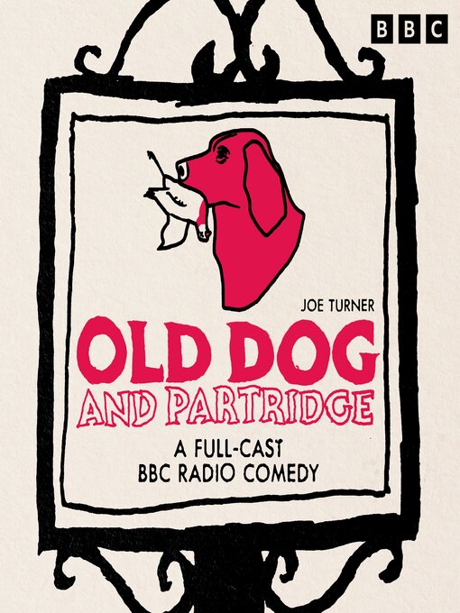 Title details for Old Dog and Partridge by Joe Turner - Available